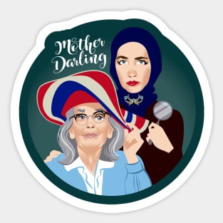 Mother Darling Sticker